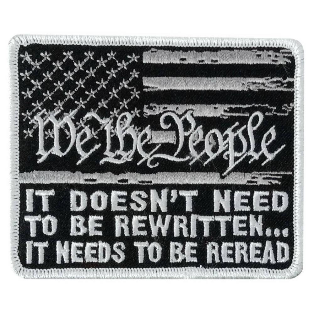 Hot Leathers We The People Reread 3.6" X 3" Embroidered Patch PPW1213 1 Hot Leathers We The People Reread 3.6" X 3" Embroidered Patch PPW1213