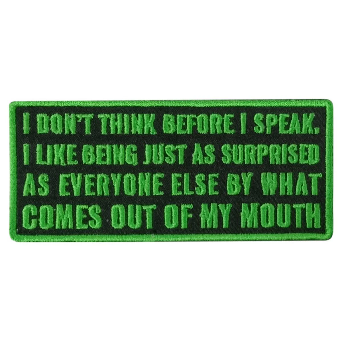 Hot Leathers Think Before I Speak 4" X 2" Embroidered Patch PPW1143 1 Hot Leathers Think Before I Speak 4" X 2" Embroidered Patch PPW1143