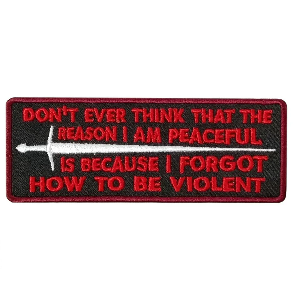 Hot Leathers Reason I Am Peaceful 4" X 2" Embroidered Patch PPW1129 1 Hot Leathers Reason I Am Peaceful 4" X 2" Embroidered Patch PPW1129
