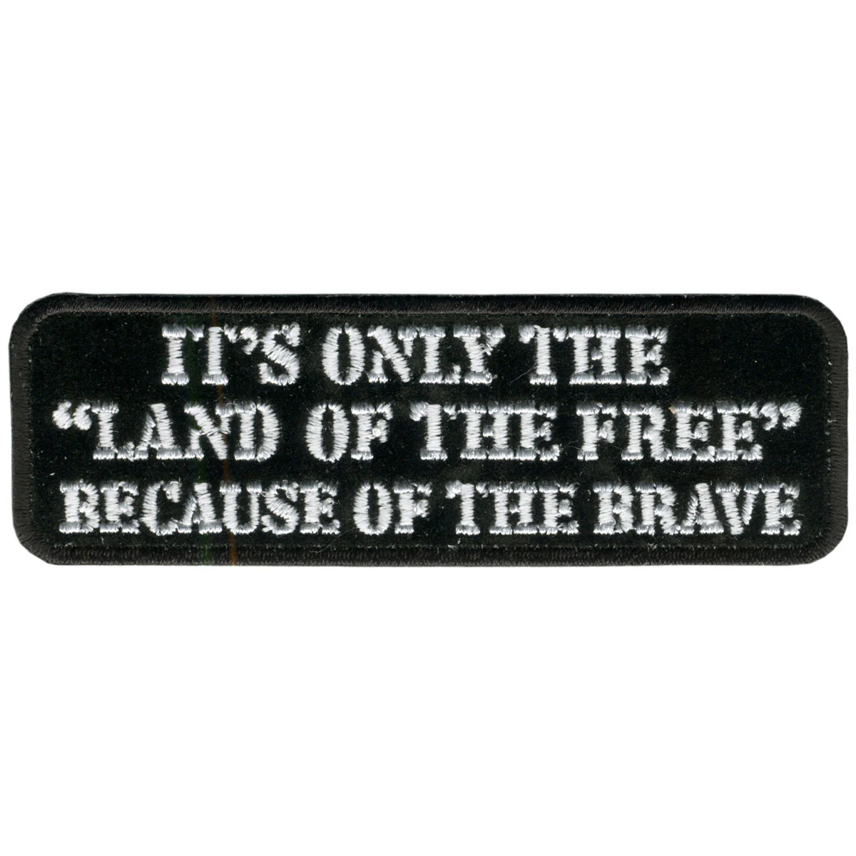 Hot Leathers PPL2660 Land of the Free 4" x 1" Patch 1 Hot Leathers PPL2660 Land of the Free 4" x 1" Patch