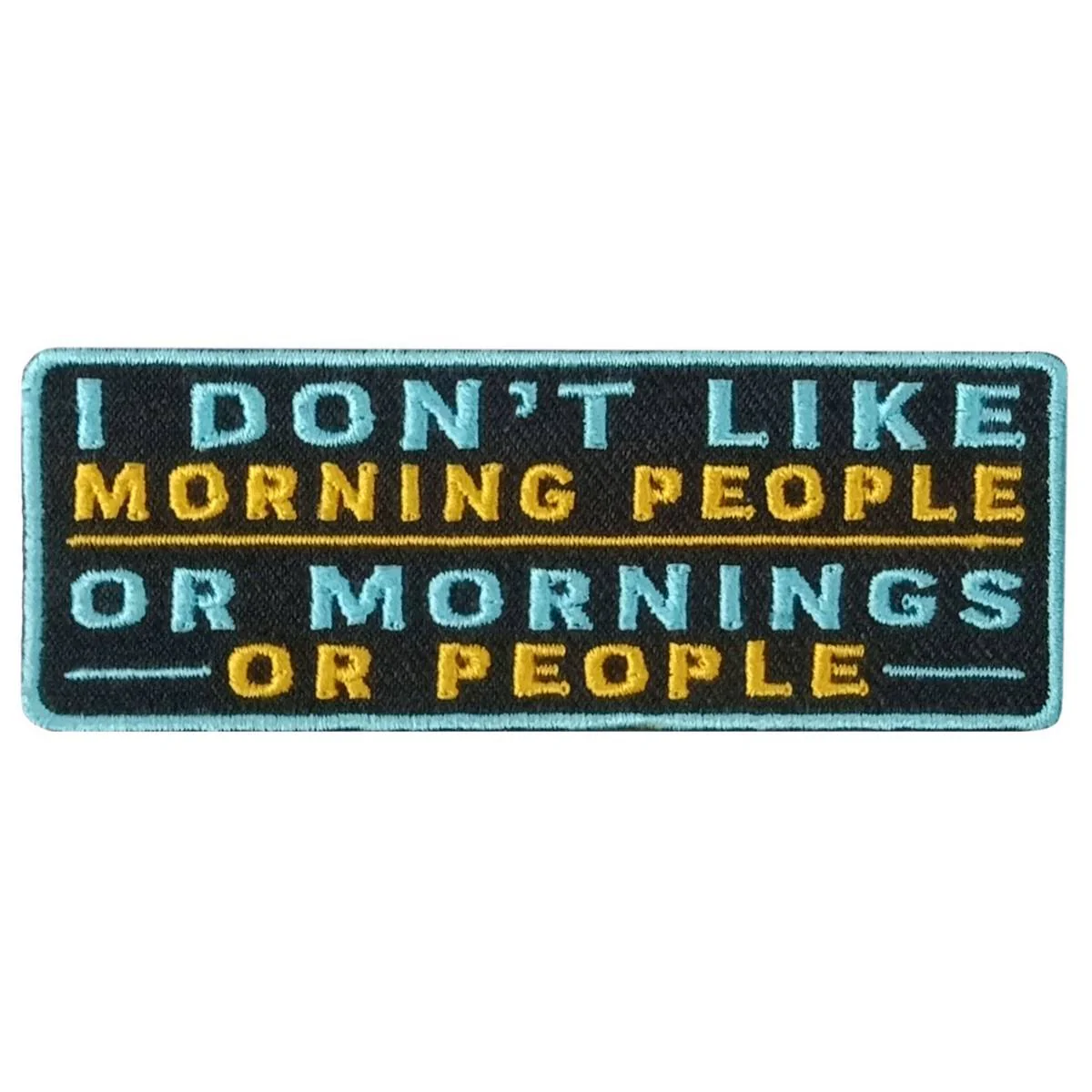 Hot Leathers Morning People 4" X 2" Embroidered Patch PPW1118 1 Hot Leathers Morning People 4" X 2" Embroidered Patch PPW1118