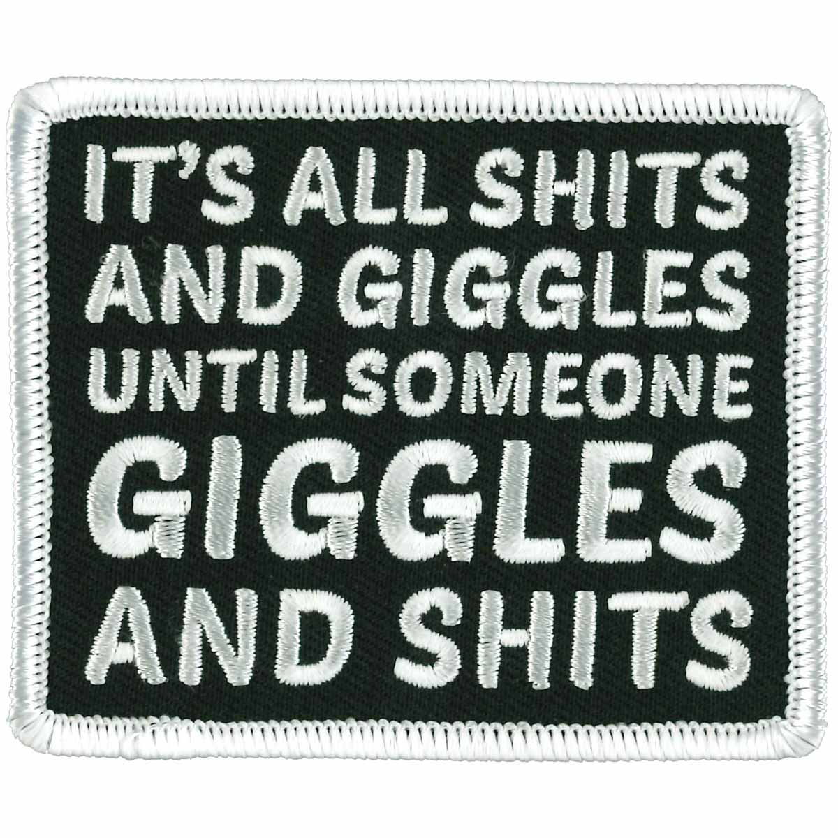 Hot Leathers It's All Shits and Giggles Patch 1 Hot Leathers It's All Shits and Giggles Patch