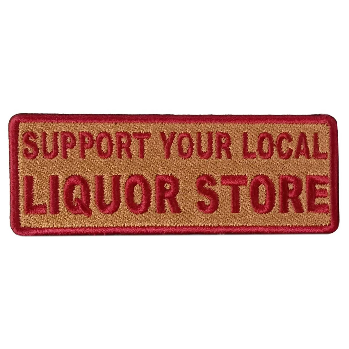 Hot Leathers Support Liquor Store 4" X 2" Embroidered Patch PPW1139 1 Hot Leathers Support Liquor Store 4" X 2" Embroidered Patch PPW1139