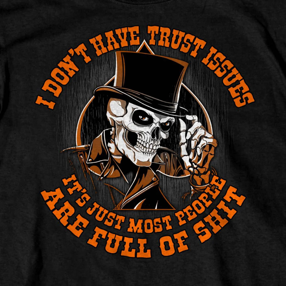 Hot Leathers GMS1553 Men's Black I Don’t Have Trust Issues Printed T-Shirt 2 Hot Leathers GMS1553 Men's Black I Don’t Have Trust Issues Printed T-Shirt