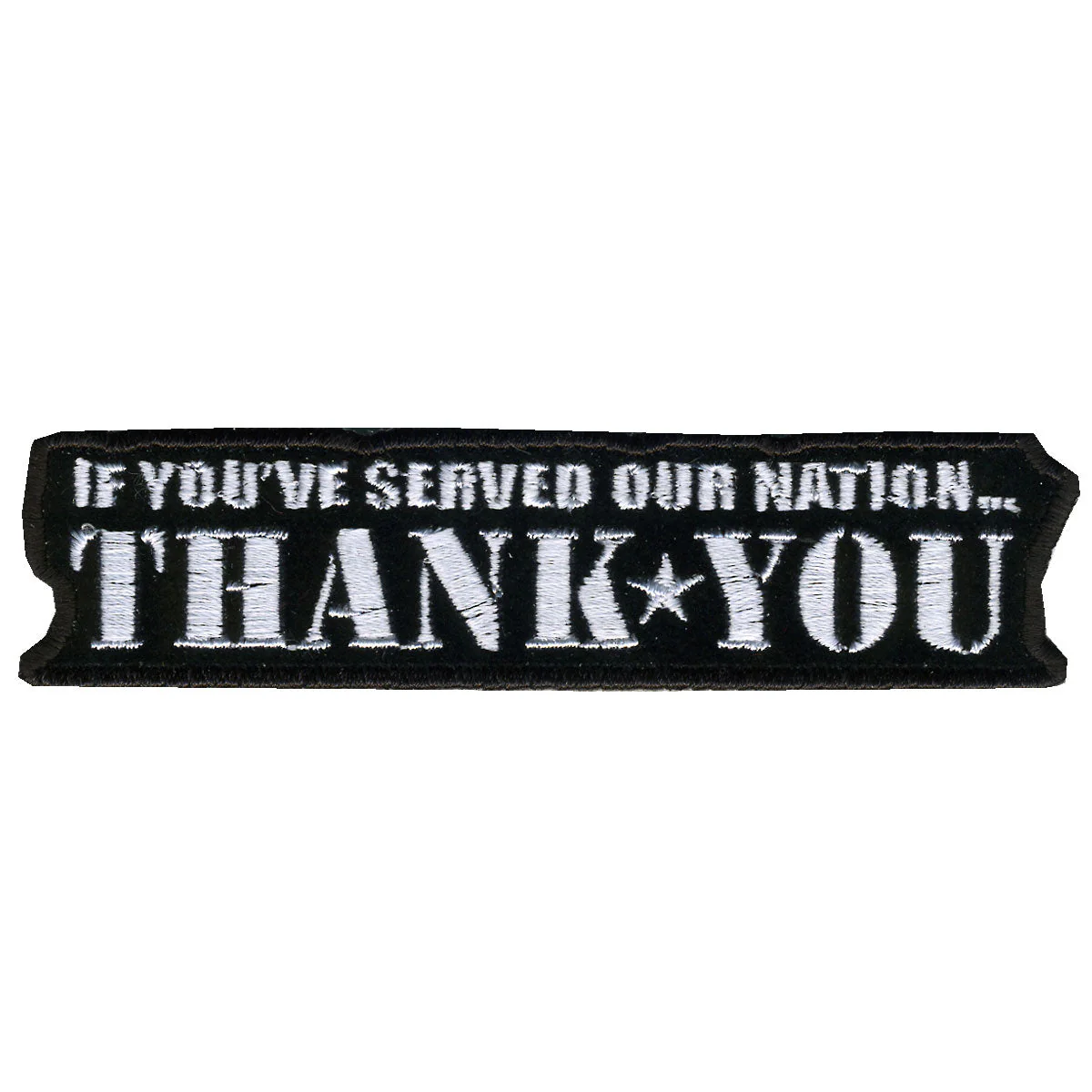 Hot Leathers If You Served...Thank You 4" x 1" Patch PPL1003 1 Hot Leathers If You Served...Thank You 4" x 1" Patch PPL1003