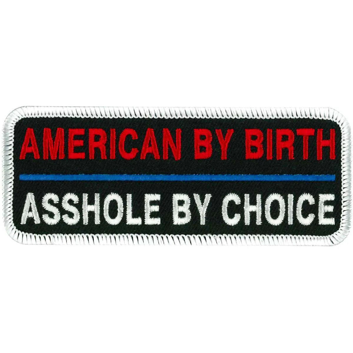 Hot Leathers PPL9154 Asshole by Choice 4" Patch PPL9154 1 Hot Leathers PPL9154 Asshole by Choice 4" Patch PPL9154