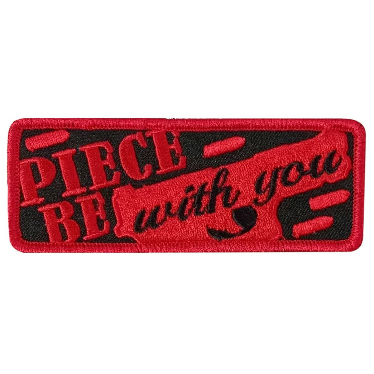 Hot Leathers Piece Be 4" X 1.5" Embroidered Patch PPW1198 1 Hot Leathers Piece Be 4" X 1.5" Embroidered Patch PPW1198