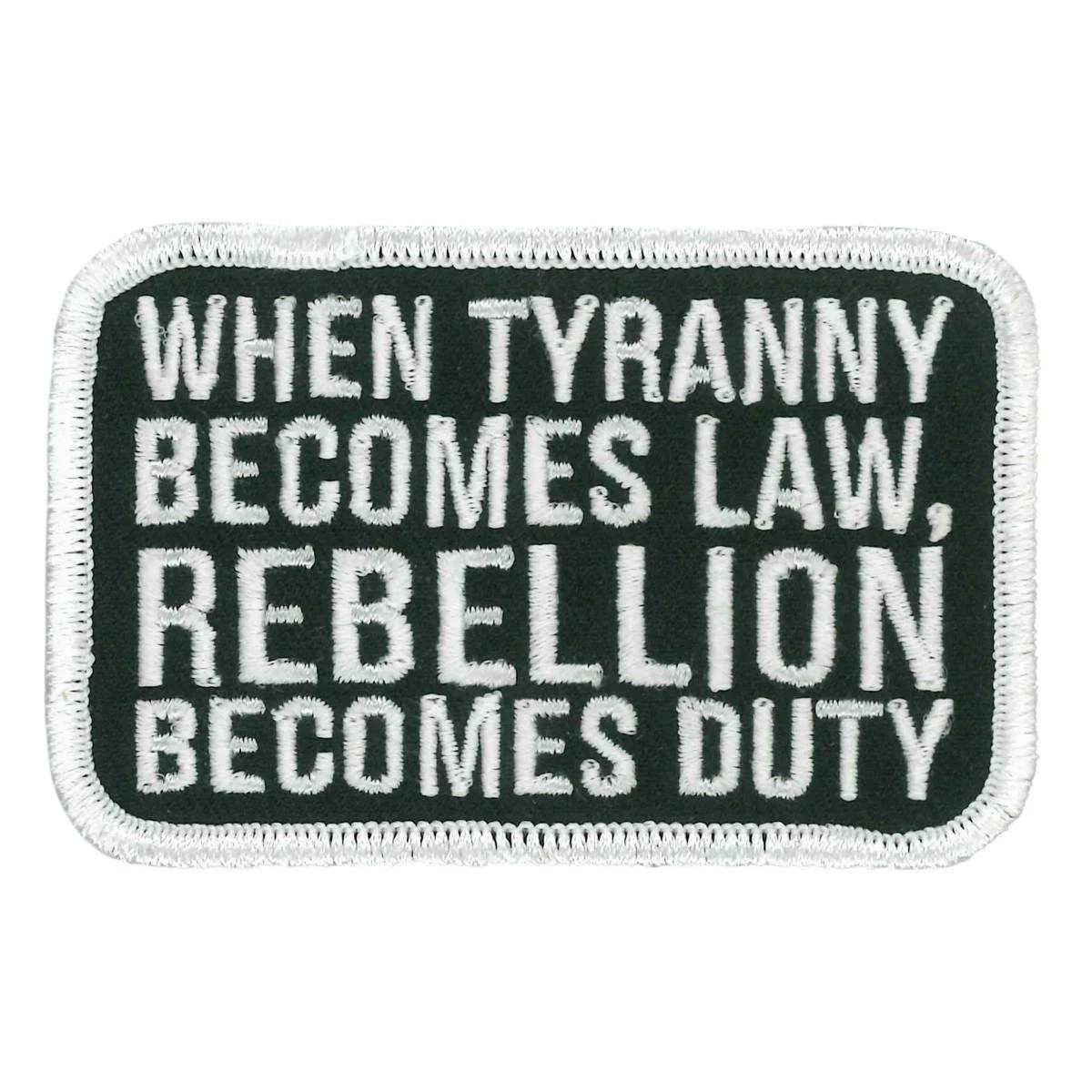 Hot Leathers When Tyranny Embroidered Patch Ppw1264 PPW1264 1 Hot Leathers When Tyranny Embroidered Patch Ppw1264 PPW1264