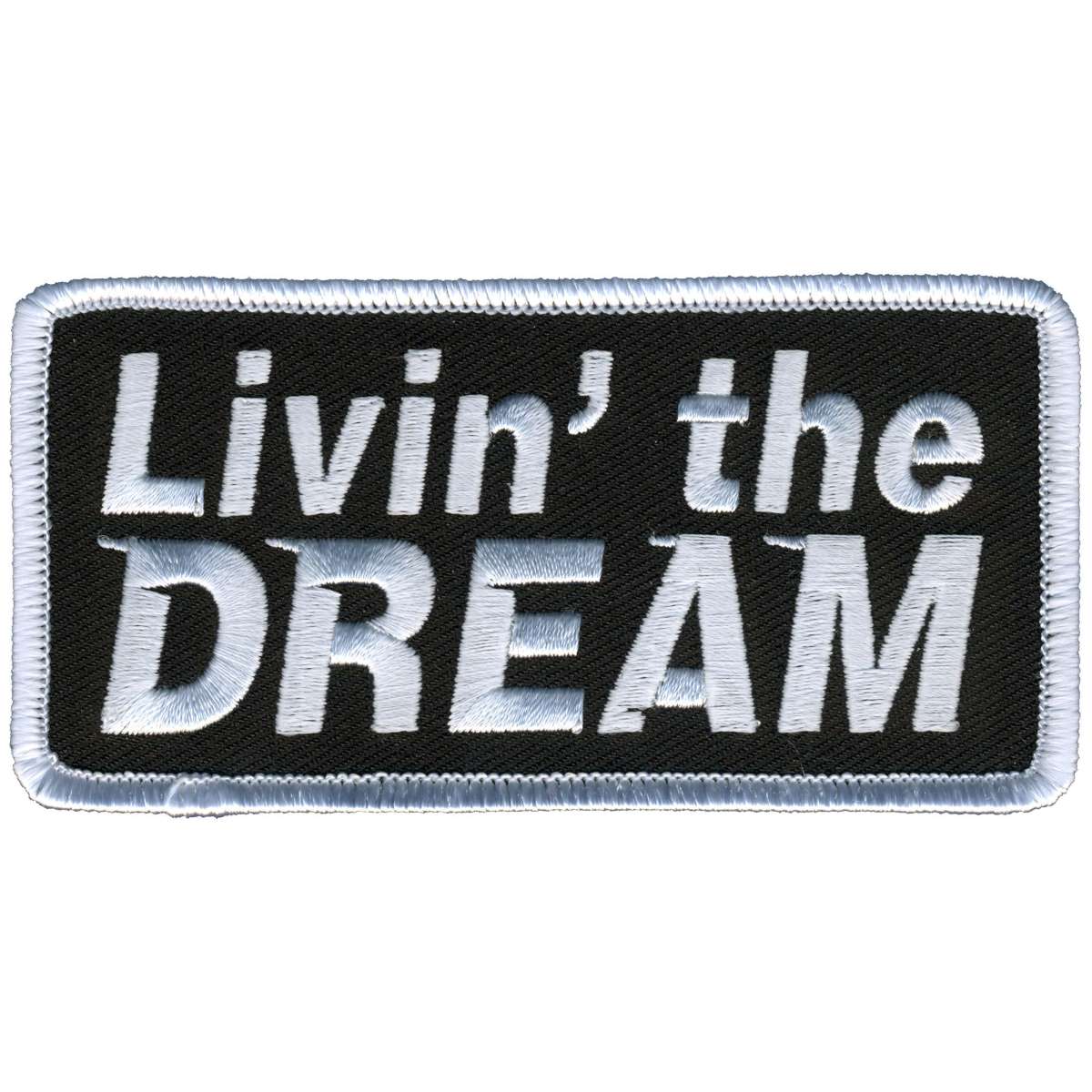 Hot Leathers Livin' The Dream Patch PPL9918 1 Hot Leathers Livin' The Dream Patch PPL9918