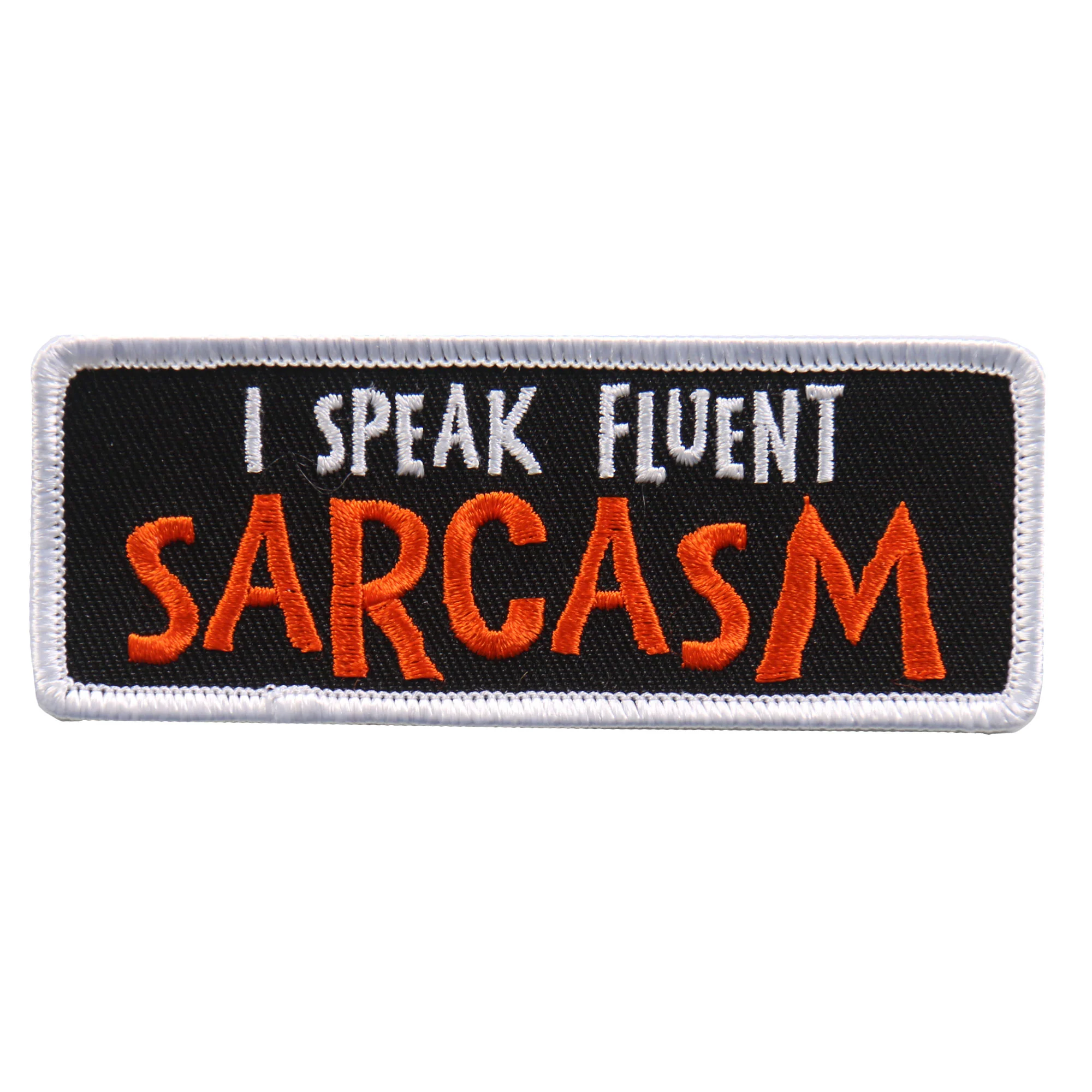 Hot Leathers PPL9607 I Speak Fluent Sarcasm 4"x1" Patch 1 Hot Leathers PPL9607 I Speak Fluent Sarcasm 4"x1" Patch