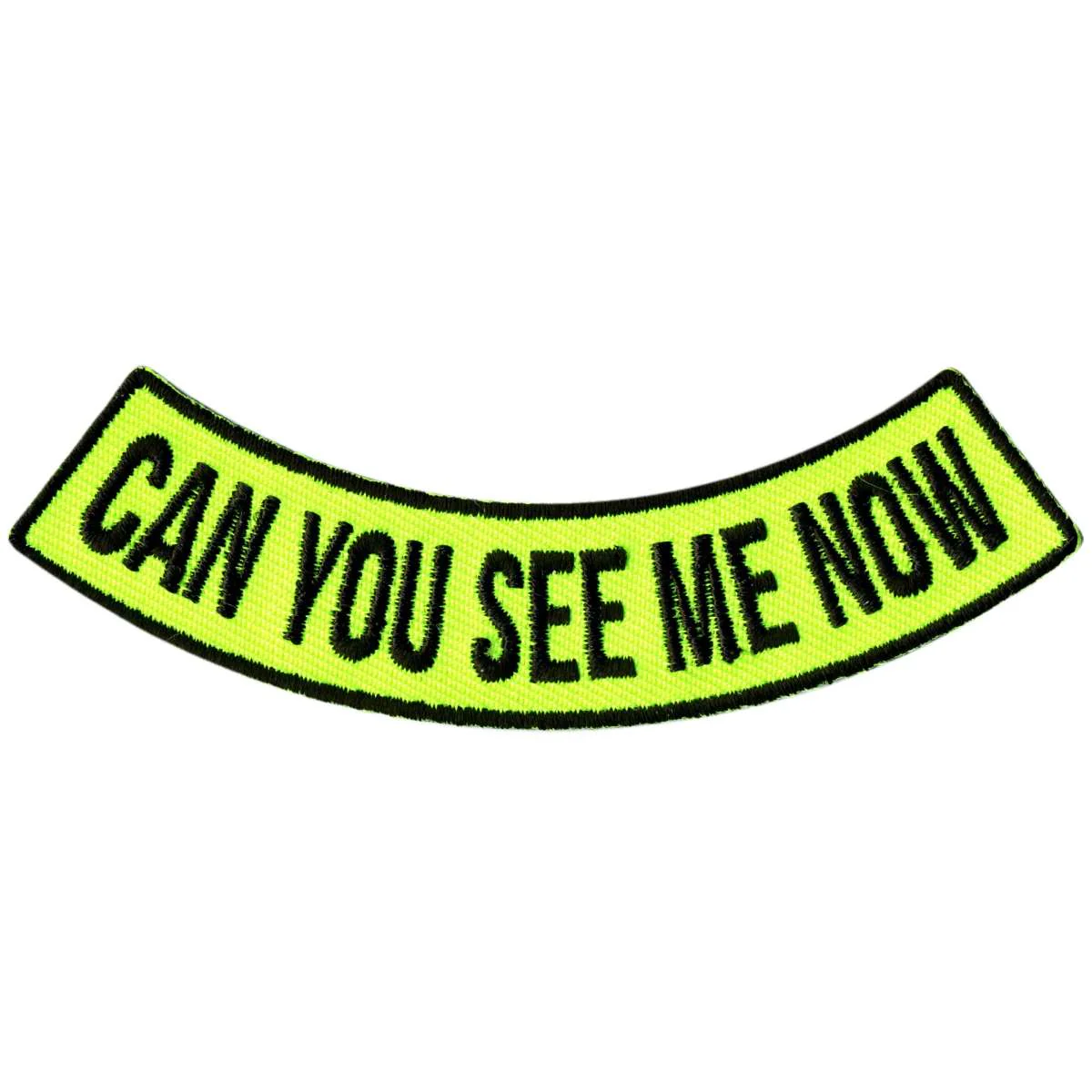 Hot Leathers Can You See Me Now 4” X 1” Bottom Rocker Patch PPM5120 1 Hot Leathers Can You See Me Now 4” X 1” Bottom Rocker Patch PPM5120
