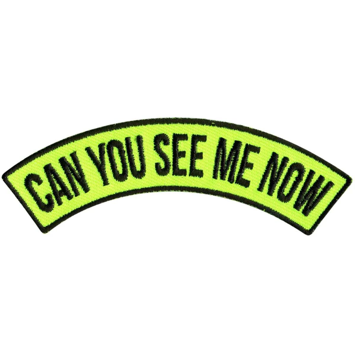 Hot Leathers Can You See Me Now 4” X 1” Top Rocker Patch PPM4120 1 Hot Leathers Can You See Me Now 4” X 1” Top Rocker Patch PPM4120